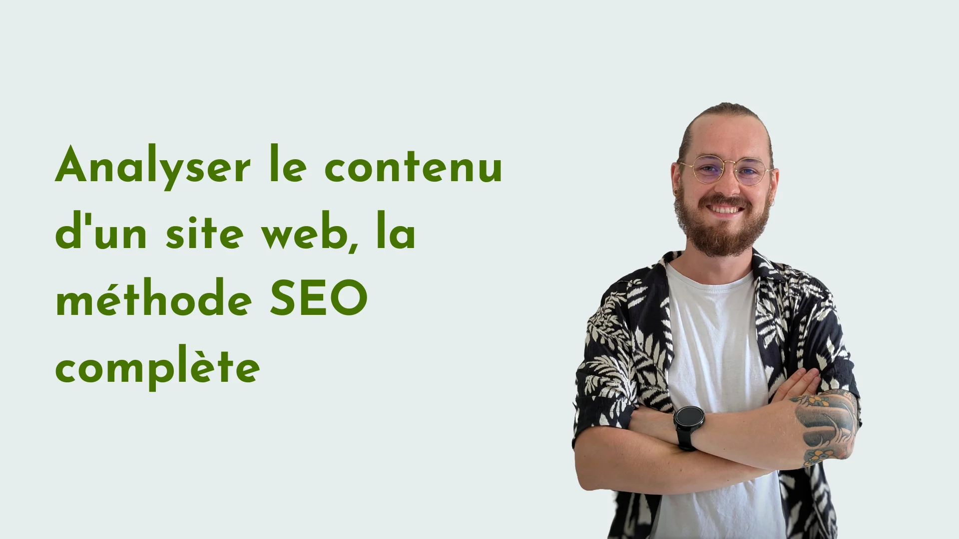 Analyser le contenu d'un site web, la méthode SEO complète