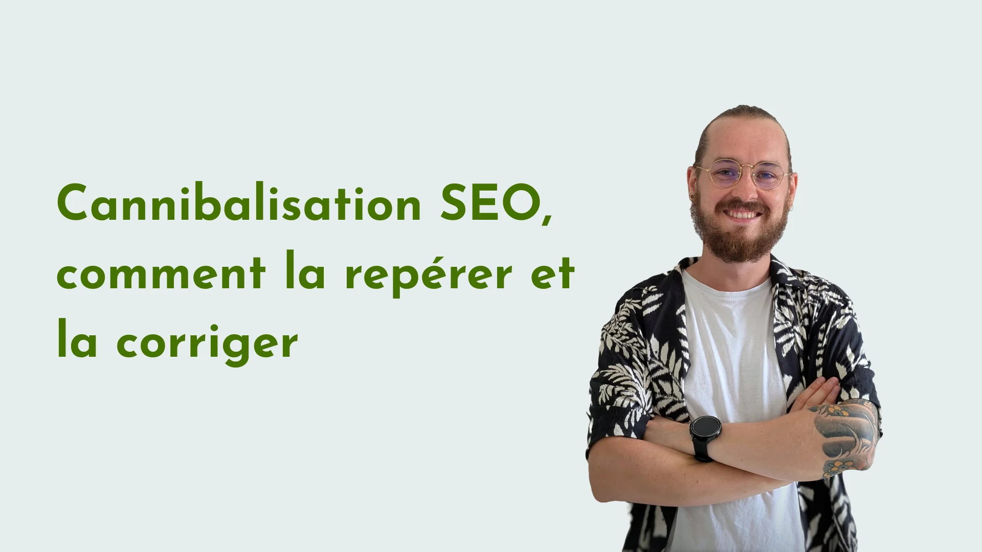 Cannibalisation SEO, comment la repérer et la corriger